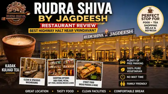 Rudra Shiva by Jagdeesh Restaurant Review: Best Highway Halt Near Vrindavan?